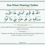 Dua When Wearing Clothes – Arabic, transliteration and translation